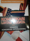 Komunikasi Lintas Budaya : Dalam Dinamika Komunikasi Internasional