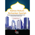 Kamus Hukum Perbankan Syariah