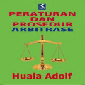 Peraturan Dan Prosedur Arbitrase