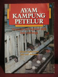 Ayam kampung petelur: perencanaan & pengelolaan usaha skala rumah tangga