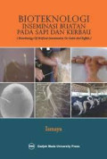 Bioteknologi inseminasi buatan pada sapi dan kerbau.