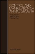 Control and Manipulation of Animal Growth