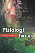 Fisiologi ternak : fenomona dan nomena dasar, fungsi, dan interaksi organ pada hewan.