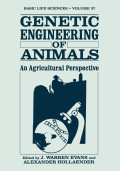 Genetic engineering of animals an agricultural perspective.