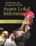 Karakteristik dan keragaman genetik ayam lokal Indonesia.