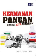 Keamanan pangan peduli kita bersama.