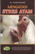 Mengatasi Stres Ayam