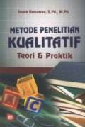 Metode penelitian kualitatif : teori dan praktik.