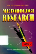 Metodologi research untuk penulisan paper, skripsi., thesis dan disertasi jilid 4