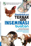 Pembibitan ternak dengan inseminasi buatan.