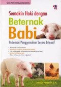 Semakin hoki dengan beternak babi: pedoman penggemukan secara intensif