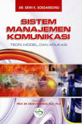 Sistem Manajemen Komunikasi : Teori, Model, dan Aplikasi