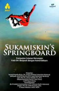 Sukamiskin's Springboard : Kumpulan Catatan Renungan Kala Diri Berjarak dengan Kemerdekaan