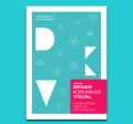 Desain Komunikasi Visual : Dasar -Dasar Panduan untuk Pemula