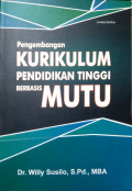 Pengembangan Kurikulum Pendidikan Tinggi Berbasis Mutu