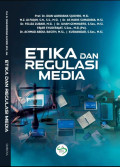 Etika dan Regulasi Media