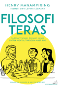 Filosofi Teras : Filsafat Yunani-Romawi Kuno untuk Mental Tangguh Masa Kini