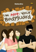 I'm Not Your Bodyguard