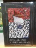 Jurnalisme Keberagaman : Untuk Konsolidasi Demokrasi