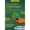 Komunikasi Lingkungan : Pendekatan Sustainable Development Goals (SDGs) dan Corporate Social Responsibility (CSR)