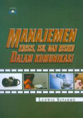 Manajemen Krisis, Isu dan Risiko Dalam Komunikasi