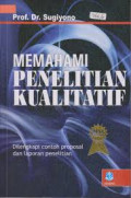Memahami Penelitian Kualitatif (cet-12)
