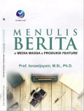 Menulis Berita di Media Massa & Produksi Feature