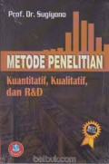 Metode Penelitian Kuantitatif Kualitatif dan R&D