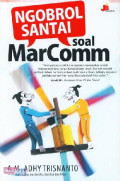 Ngobrol Santai soal Marcomm