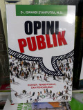 Opini Publik : konsep, Pembentukan, dan Pengukuran