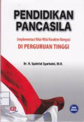 Pendidikan Pancasila di Perguruan Tinggi : (Implementasi dan Nilai-Nilai Karakter Bangsa) Di Perguruan Tinggi