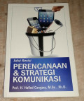 Perencanaan & Strategi Komunikasi Edisi Revisi