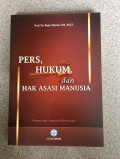 Pers, Hukum, dan Hak Asasi Manusia