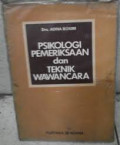 Psikologi Pemeriksaan dan Teknik Wawancara