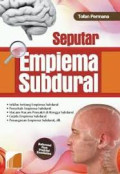 Seputar Empiema Subdural