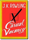 The Casual Vacancy : Perebutan Kursi Kosong