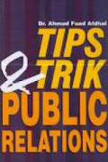 Tips Trik dan Public Relations