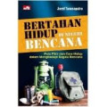 Bertahan Hidup di Negeri Bencana