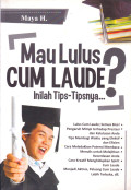 Mau Lulus Cum Loude ? Inilah Tips - Tipsnya