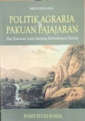 Politik Agraria & Pakuan Pajajaran
