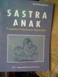 Sastra Anak : Pengantar Pemahaman Dunia Anak