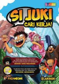 Si Juki Cari Kerja