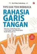 Tips dan Trik Membaca Rahasia Garis Tangan