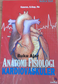Buku ajar anatomi fisiologi kardiovaskuler