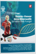 Dasar-dasar ilmu biomedik struktur dan fungsi