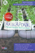 Akuaponik, panen sayur bonus ikan