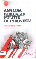 Analisa kekuatan politik di Indonesia