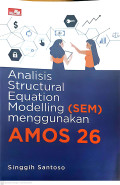 Analisis Structural Equation Modelling (SEM) menggunakan AMOS 26