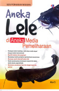 Aneka lele di aneka media pemeliharaan