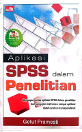 Aplikasi SPSS dalam penelitian